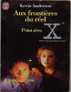 X-Files-Point Zéro - Kevin Anderson