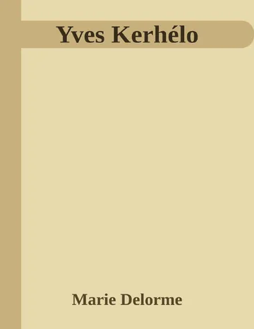 Yves Kerhélo de Marie Delorme, couverture du livre