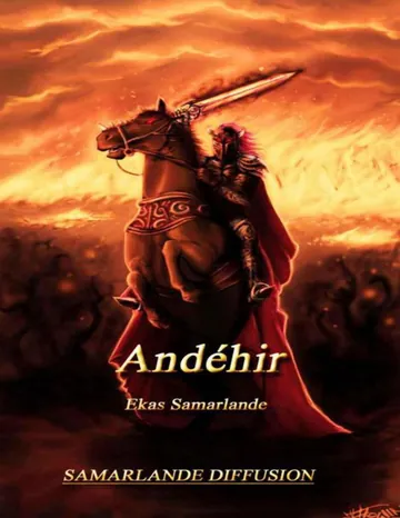 Andéhir (intégrale) (French Edition) d’Ekas Samarlande, couverture du livre