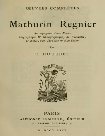 Œuvres complètes de Mathurin Regnier / accompagnées d'une notice biographique et bibliographique, de variantes, de notes, d'un glossaire et d'un index de Mathurin Régnier, couverture du livre