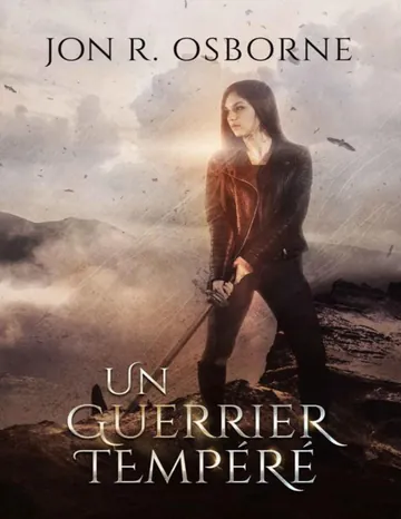 Un Guerrier Tempéré (Les Accords de Milesian t. 2) (French Edition) de Jon R. Osborne, couverture du livre