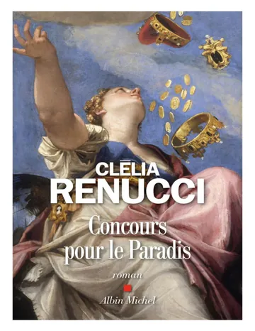 Concours pour le Paradis de Clélia Renucci, couverture du livre