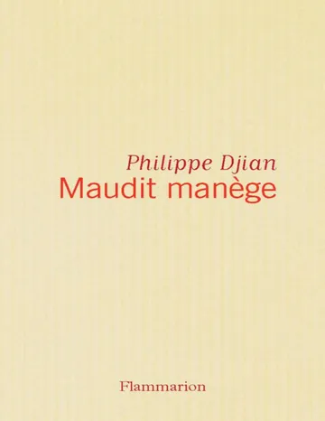 Maudit manège de Philippe Djian, couverture du livre