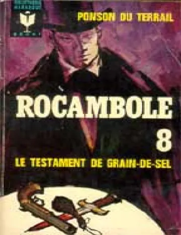 Le Testament de Grain-de-Sel de Pierre Ponson du Terrail, couverture du livre