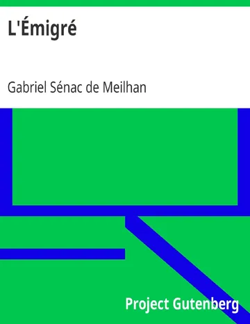 L'Émigré de Gabriel Sénac de Meilhan, couverture du livre