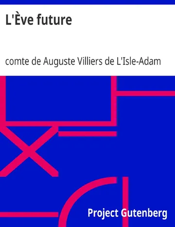 L'Ève future de comte de Auguste Villiers de L'Isle-Adam, couverture du livre