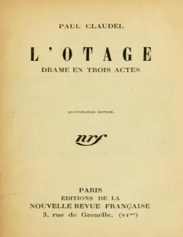 L'otage: Drame en trois actes de Paul Claudel, couverture du livre