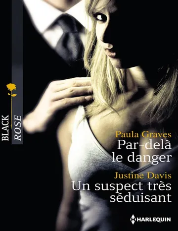 Par-delà le danger - Un suspect très séduisant de Graves, couverture du livre