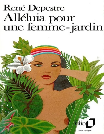 Alléluia pour une femme-jardin de René Depestre, couverture du livre