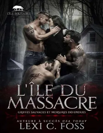 L'île du Massacre de Lexi C Foss, couverture du livre