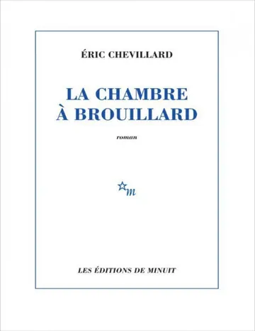 La Chambre à brouillard de Chevillard Éric, couverture du livre