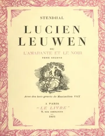 Lucien Leuwen; ou, l'Amarante et le Noir. Tome Second de Stendhal, couverture du livre