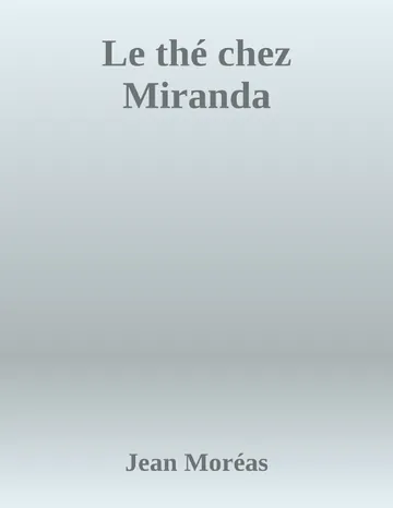 Le thé chez Miranda de Jean Moréas, couverture du livre