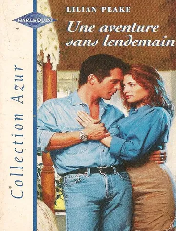 Une aventure sans lendemain de Lilian Peake, couverture du livre