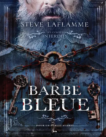 Les contes interdits - Barbe bleue (French Edition) de Steve Laflamme, couverture du livre
