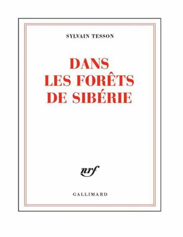 Dans les forêts de Sibérie de Tesson Sylvain, couverture du livre
