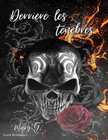 Derrière les ténèbres (French Edition) de Mary G, couverture du livre