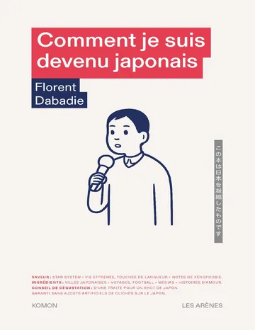 Comment je suis devenu japonais de Florent Dabadie, couverture du livre