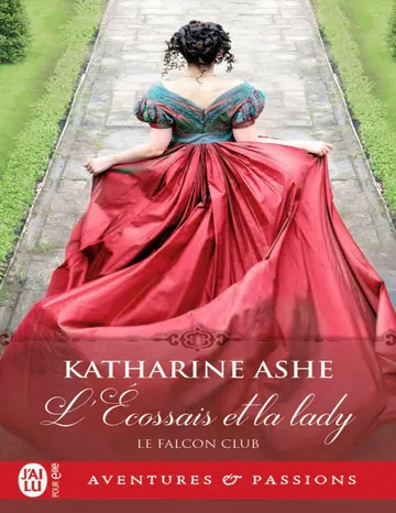 Falcon Club 1 - L'Écossais et la lady - Katharine Ashe de Katharine Ashe, couverture du livre
