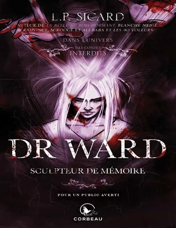 Dans l'univers des Contes Interdits - Dr Ward de L P Sicard, couverture du livre