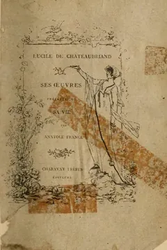 Lucile de Chateaubriand, ses contes, ses poèmes, ses lettres - Lucile de Chateaubriand