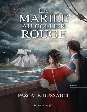 La mariée au collier rouge de Pascale Dussault, couverture du livre