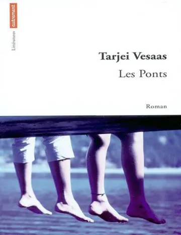Les Ponts de Tarjei Vesaas, couverture du livre