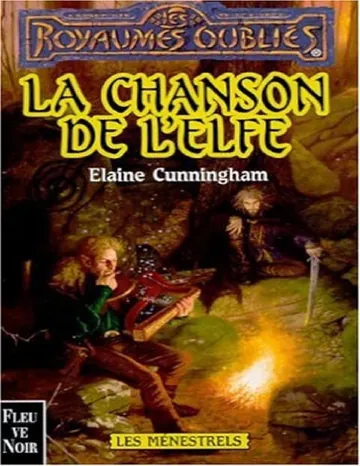 La Chanson de l'elfe d’Elaine Cunningham, couverture du livre