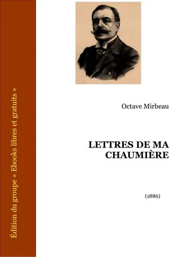 Lettres De Ma Chaumière d’Octave Mirbeau, couverture du livre