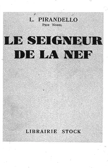 Le Seigneur de la Nef de Luigi Pirandello, couverture du livre