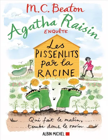 Les pissenlits par la racine T27 de M. C. Beaton, couverture du livre