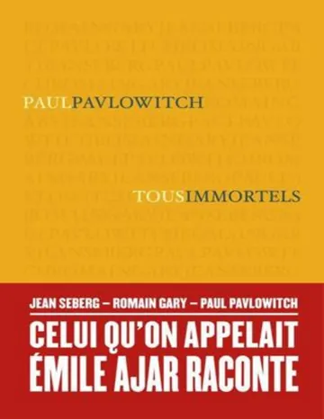 Tous immortels de Paul Pavlowitch, couverture du livre