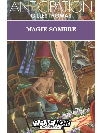 Magie Sombre de THOMAS Gilles, couverture du livre