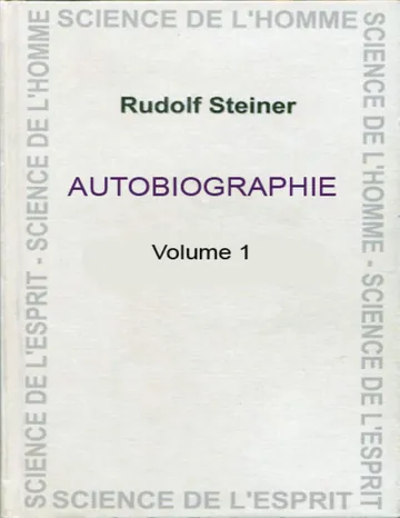Autobiographie - T1 de Rudolf Steiner, couverture du livre