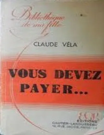 Vous devez payer de Claude Véla, couverture du livre