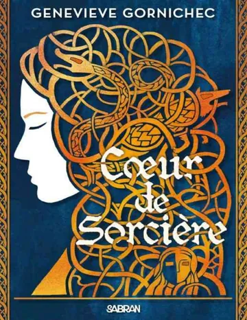 Cœur de sorcière de Genevieve Gornichec, couverture du livre