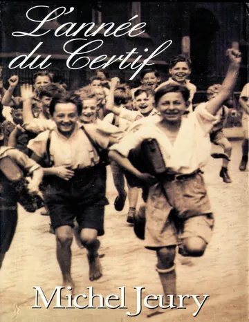 L'année du certif de Michel Jeury, couverture du livre