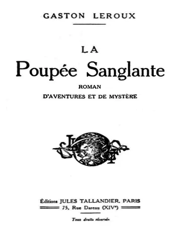 La Poupée Sanglante de Gaston Leroux, couverture du livre