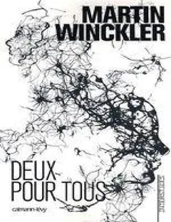 Twain - 03 - Deux pour tous - Martin Winckler