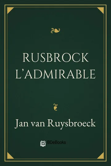 Rusbrock l'Admirable (œuvres choisies) de Jan van Ruysbroeck, couverture du livre