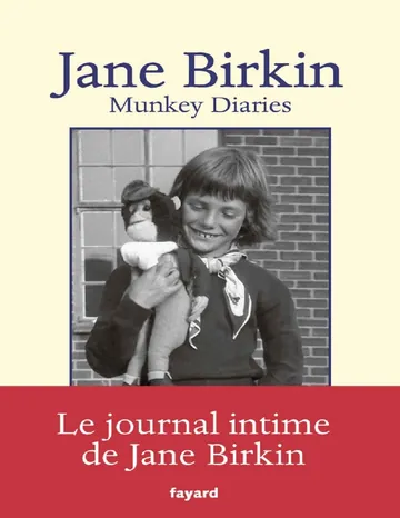 Munkey Diaries (1957-1982) de Jane Birkin, couverture du livre