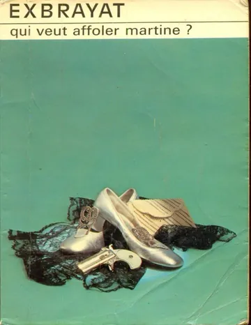 Qui veut affoler Martine ? de Charles Exbrayat, couverture du livre