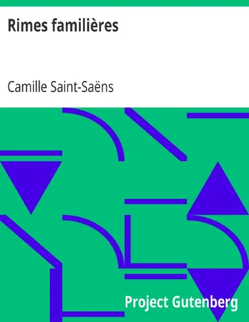 Rimes familières de Camille Saint-Saëns, couverture du livre