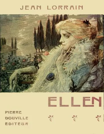 Ellen de Jean Lorrain, couverture du livre