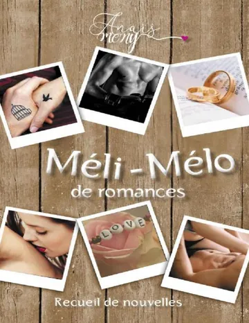 Méli-mélo de romances d’Anaïs Mony, couverture du livre