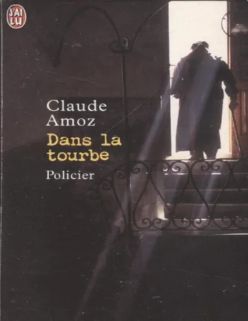 Dans la tourbe de Claude Amoz, couverture du livre