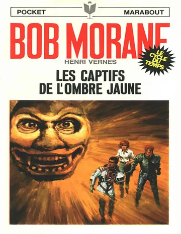 Les captifs de l'Ombre Jaune d’Henri Vernes, couverture du livre