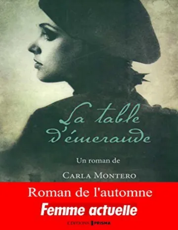 La table d'émeraude de Carla Montero, couverture du livre