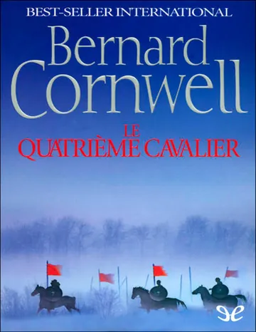 Le Quatrième Cavalier de Bernard Cornwell, couverture du livre