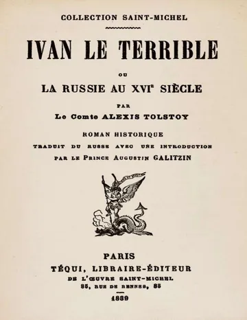Ivan le terrible; ou, La Russie au XVIe siècle de graf Aleksey Konstantinovich Tolstoy, couverture du livre